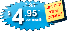 $4.95 per month (Limited Time Offer!)